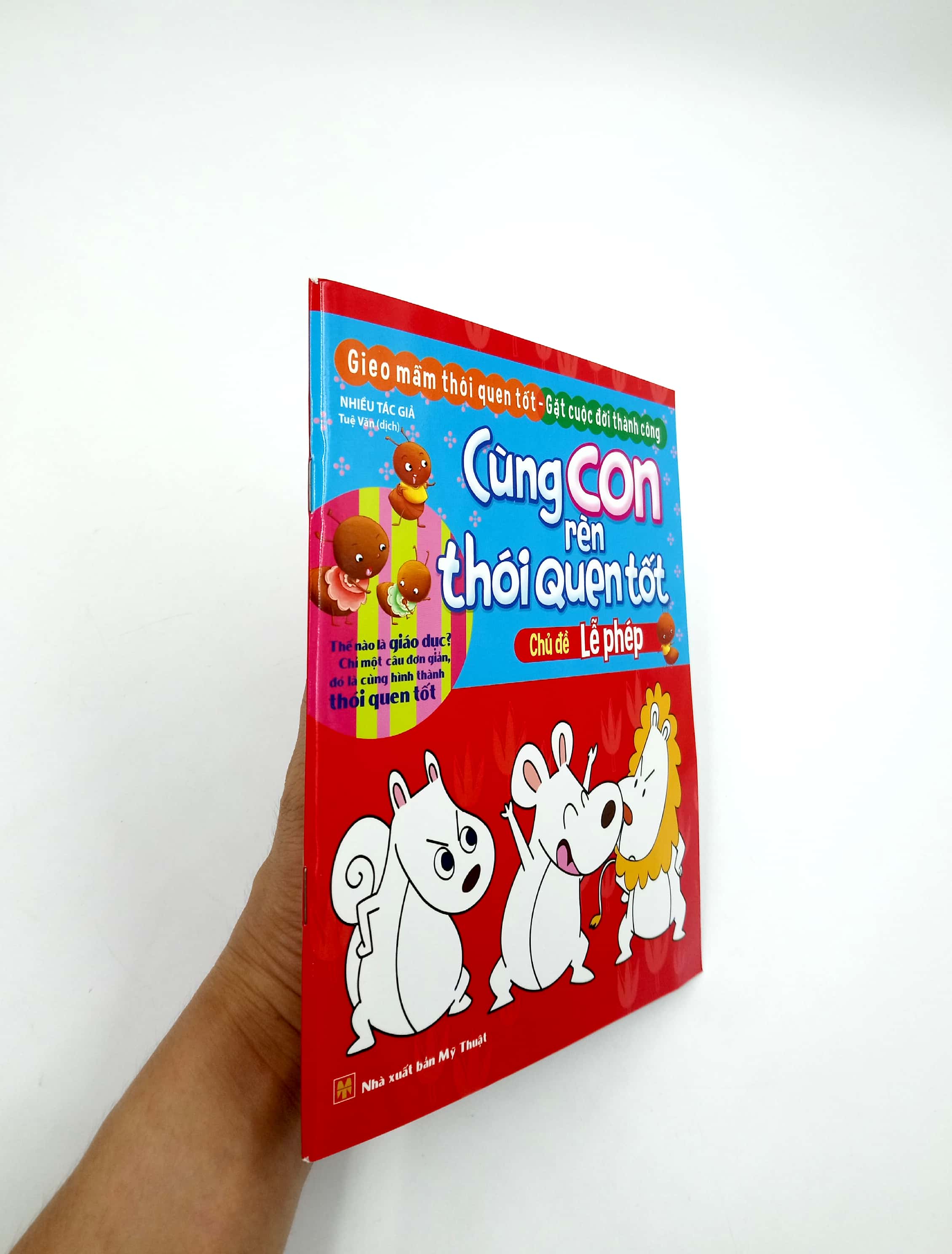 cùng con rèn thói quen tốt - chủ đề: lễ phép (tái bản 2018) - Ảnh 7