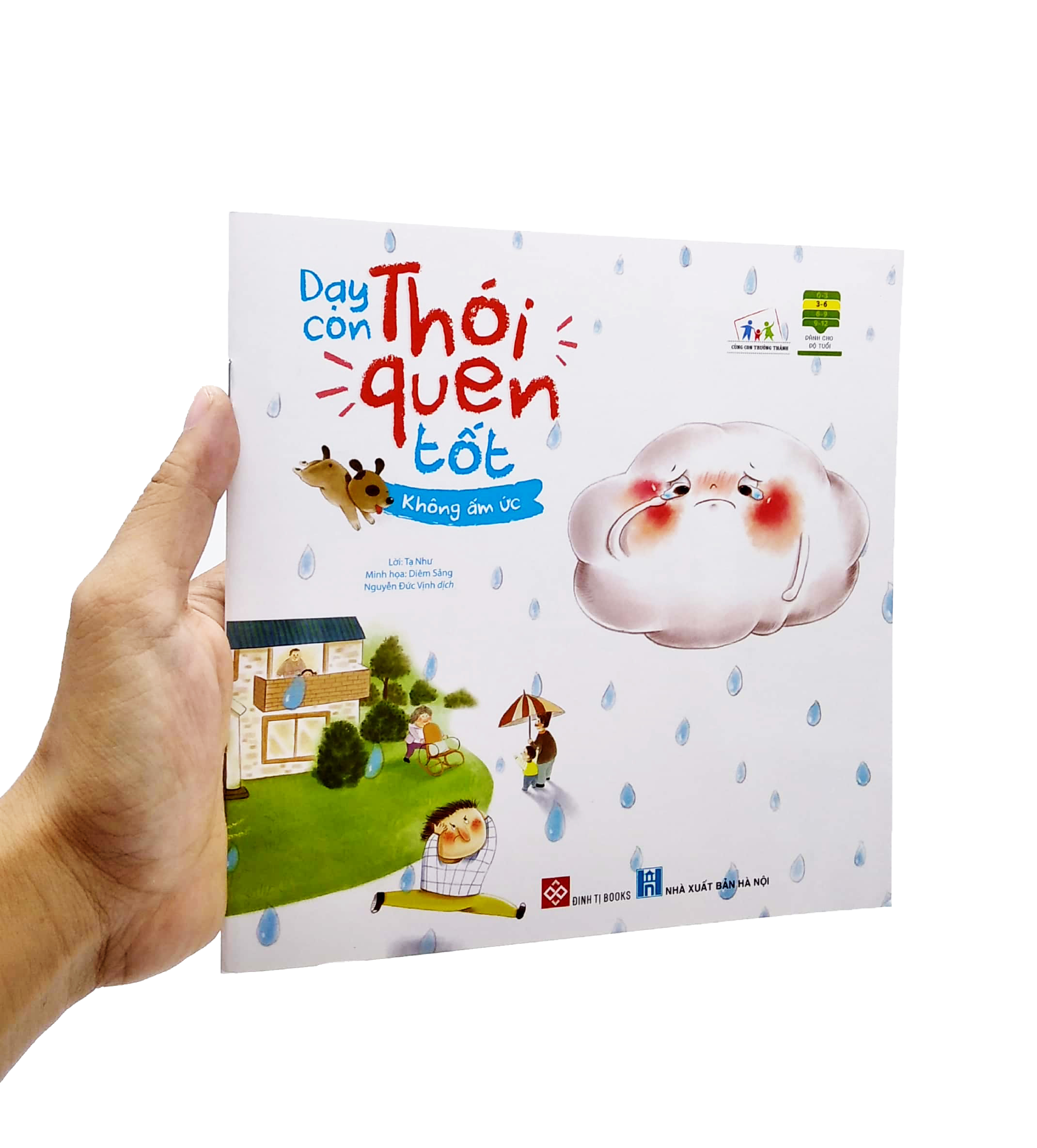 cùng con trưởng thành - dạy con thói quen tốt - không ấm ức - Ảnh 7