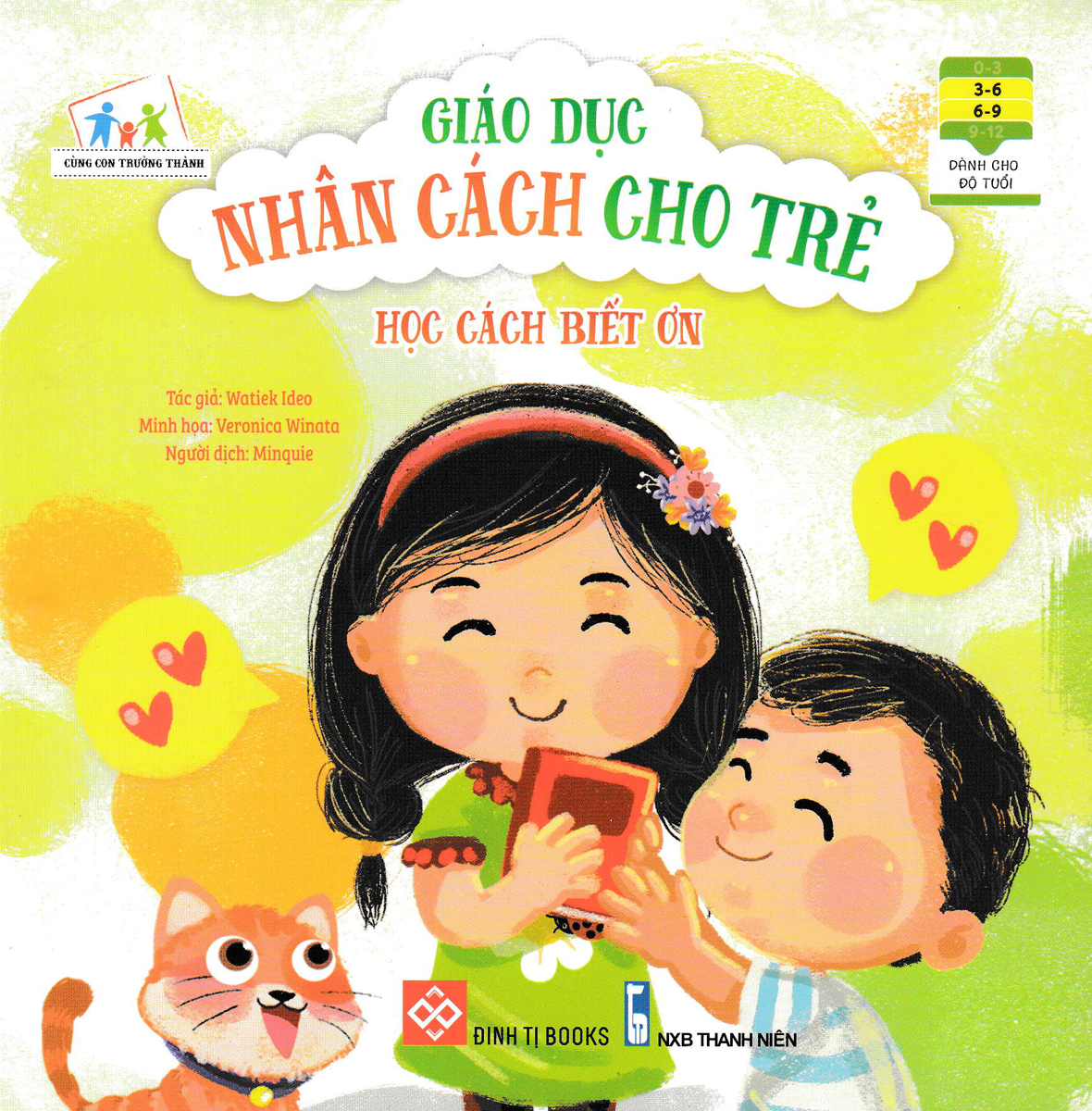 cùng con trưởng thành - giáo dục nhân cách cho trẻ: học cách biết ơn - Ảnh 2