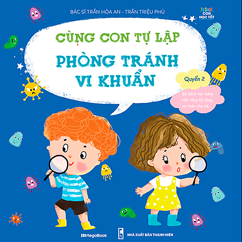 cùng con tự lập - phòng tránh vi khuẩn - Ảnh 2