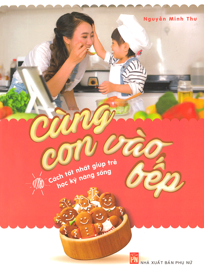 cùng con vào bếp - Ảnh 2