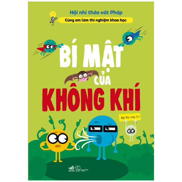 cùng em làm thí nghiệm khoa học - bí mật của không khí - Ảnh 2