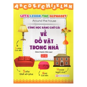 cùng học bảng chữ cái về đồ vật trong nhà - Ảnh 2