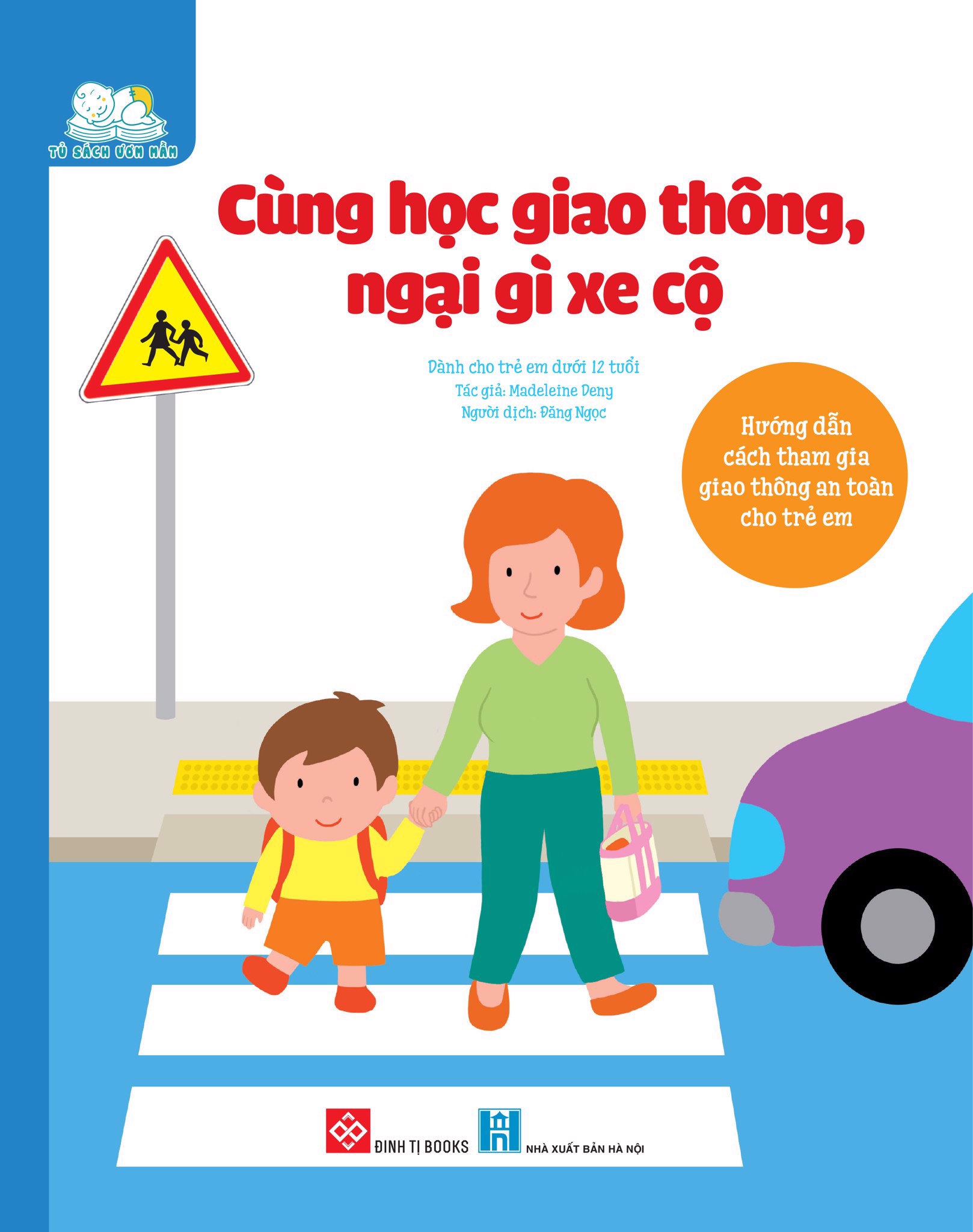 cùng học giao thông, ngại gì xe cộ - Ảnh 3