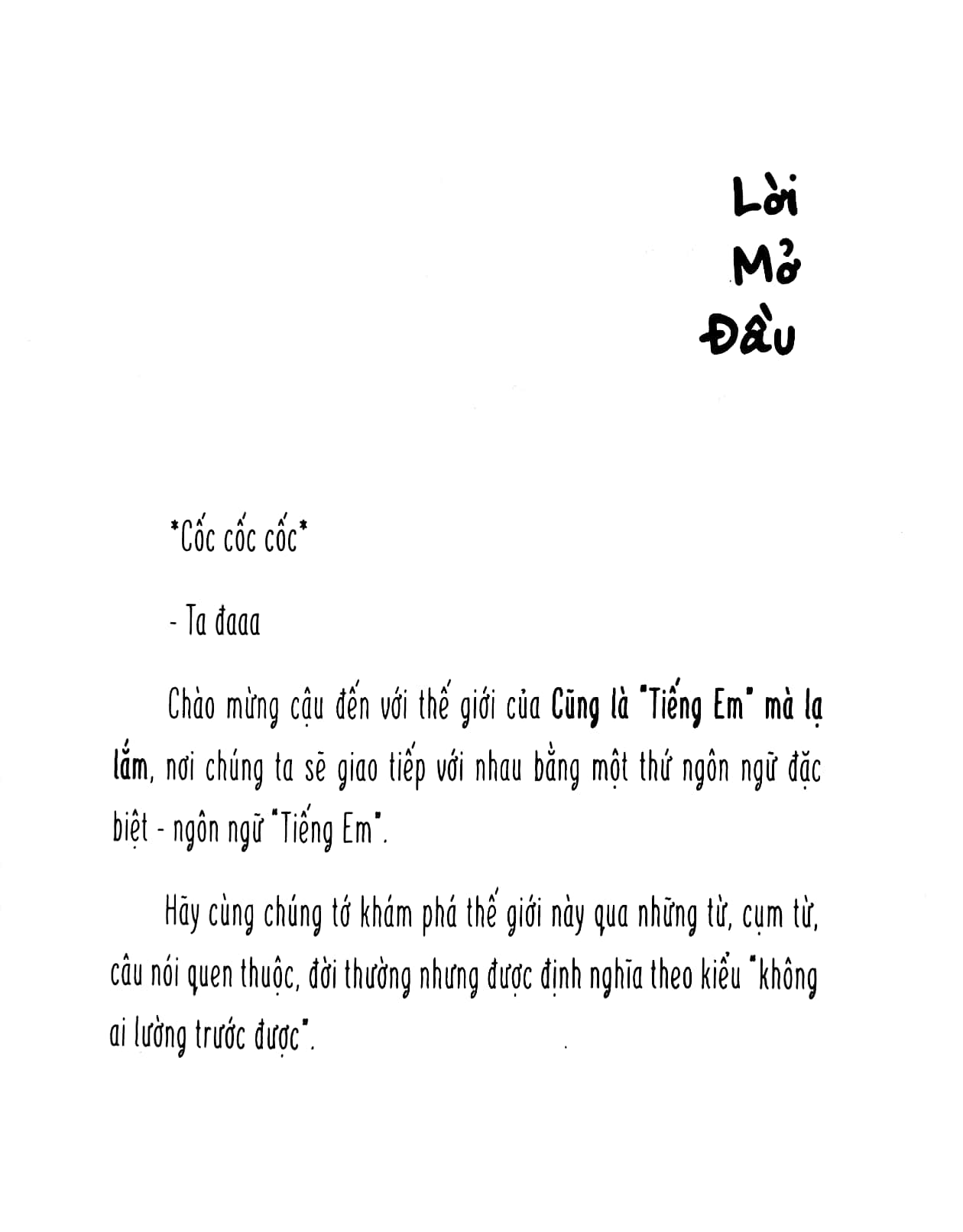 cũng là “tiếng em” mà lạ lắm - Ảnh 3