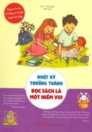 cùng trẻ lớn lên với những câu chuyện truyền cảm hứng - nhật ký trưởng thành - đọc sách là một niềm vui - Ảnh 2