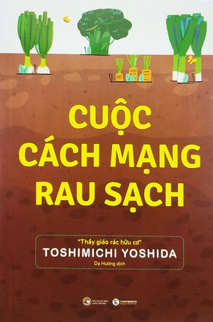 cuộc cách mạng rau sạch - Ảnh 3