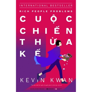 cuộc chiến thừa kế - rich people problems - Ảnh 2