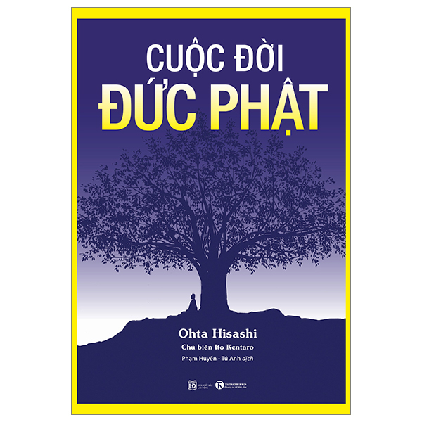 Cuộc Đời Đức Phật (Tái Bản 2025)