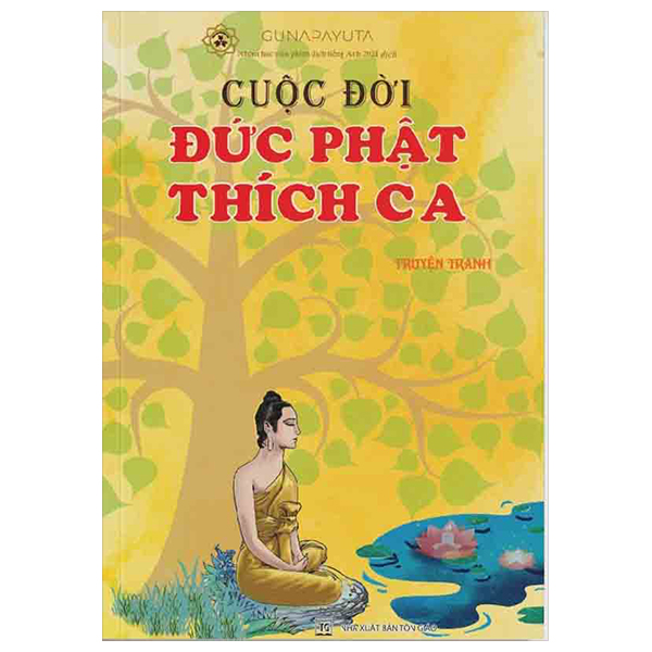 Cuộc Đời Đức Phật Thích Ca