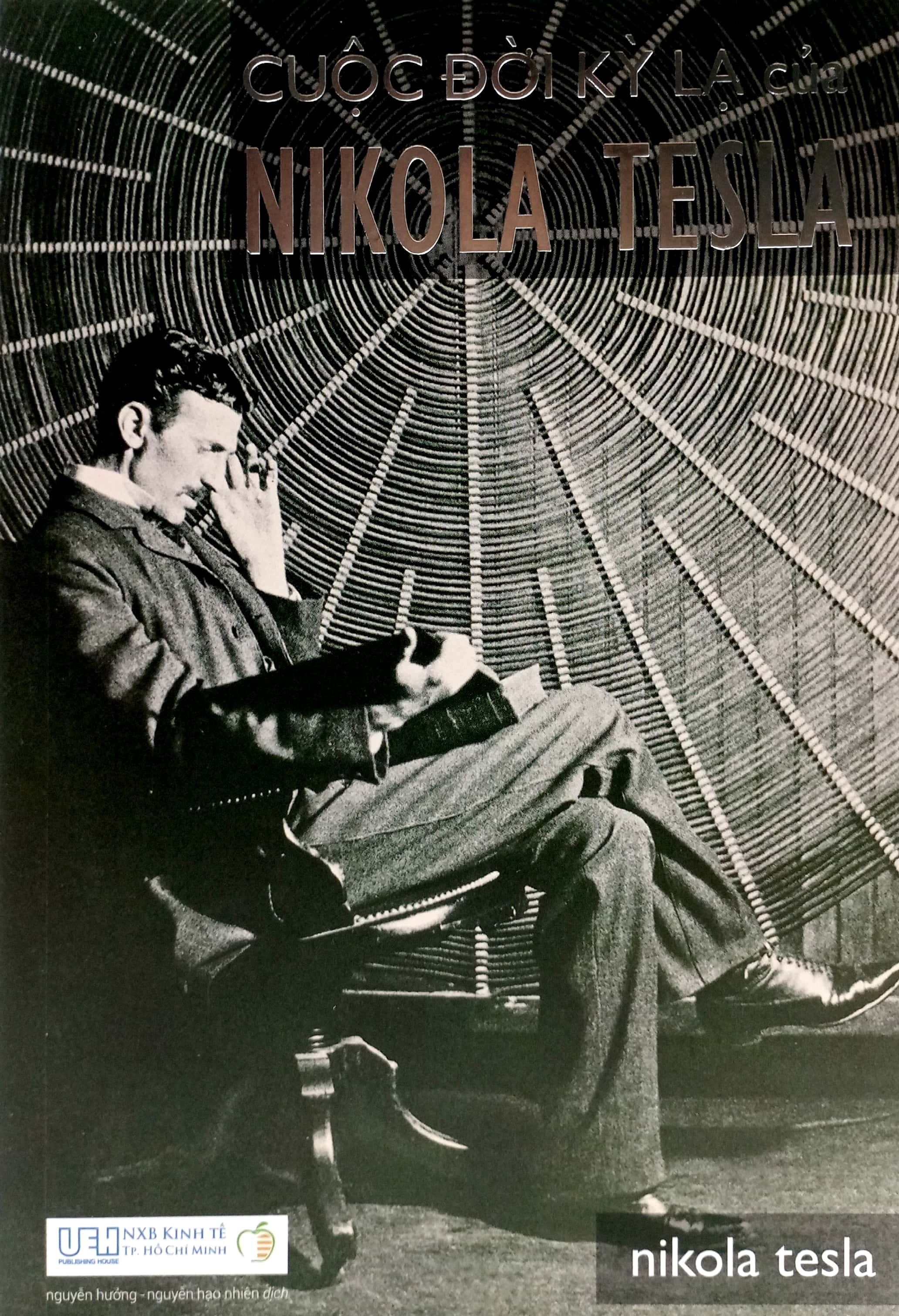 cuộc đời kỳ lạ của nikola tesla (tái bản 2023) - Ảnh 2