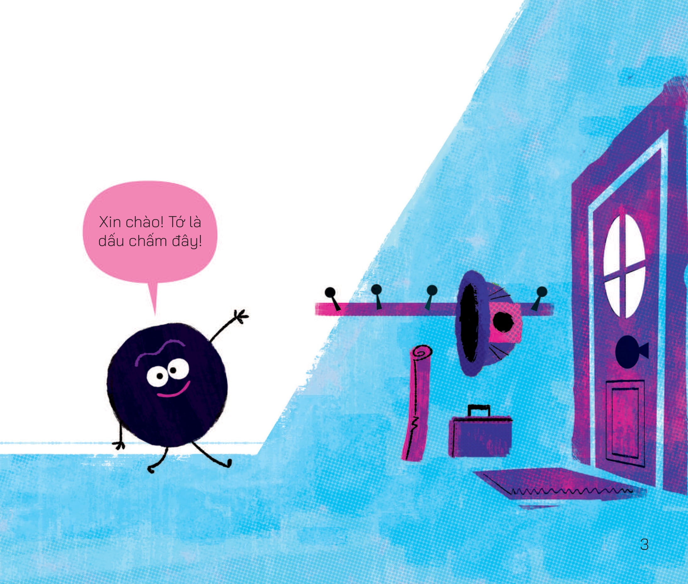 cuộc phiêu lưu của các dấu câu - dấu chấm bận rộn - Ảnh 4