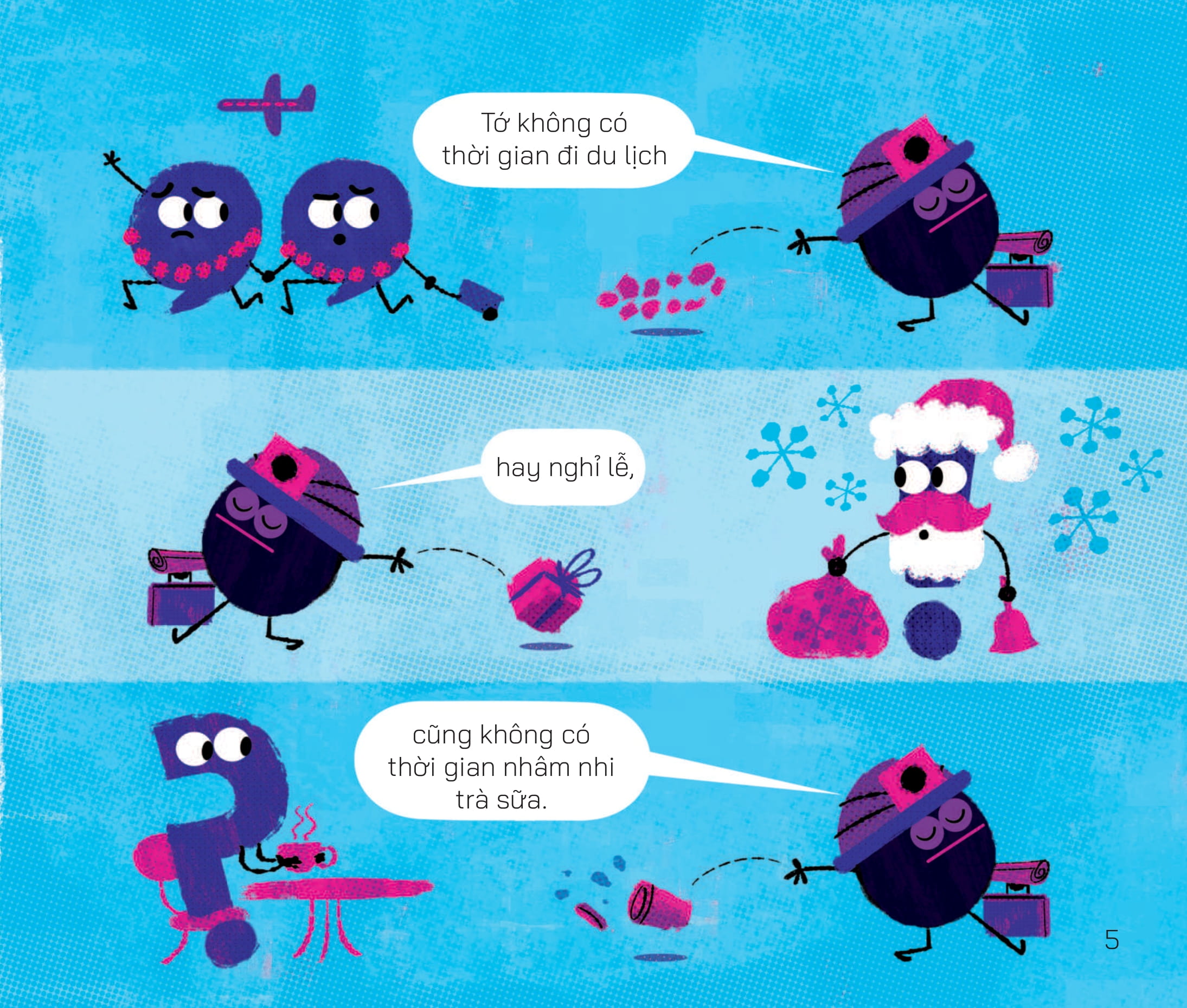 cuộc phiêu lưu của các dấu câu - dấu chấm bận rộn - Ảnh 6