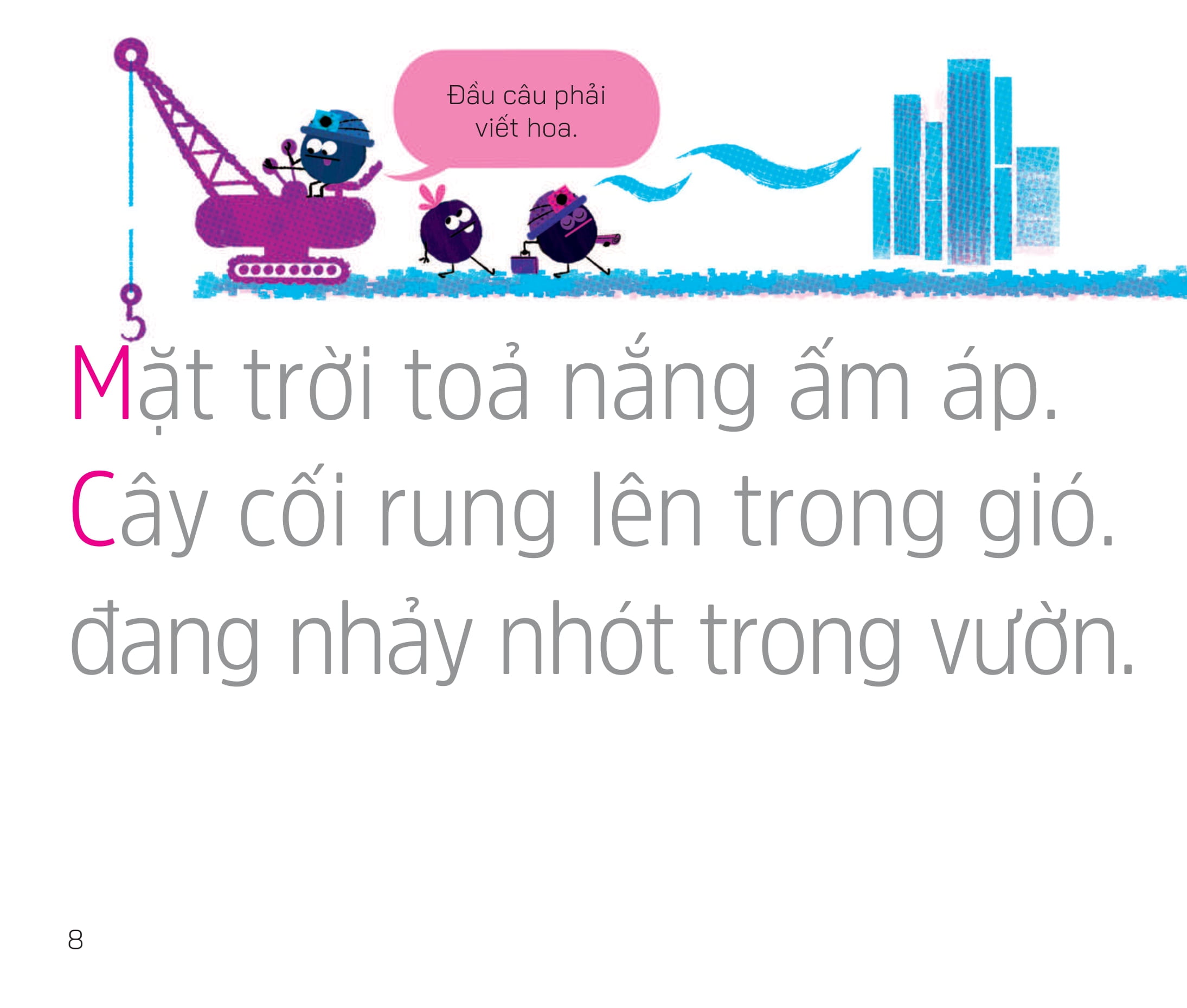 cuộc phiêu lưu của các dấu câu - dấu chấm bận rộn - Ảnh 9