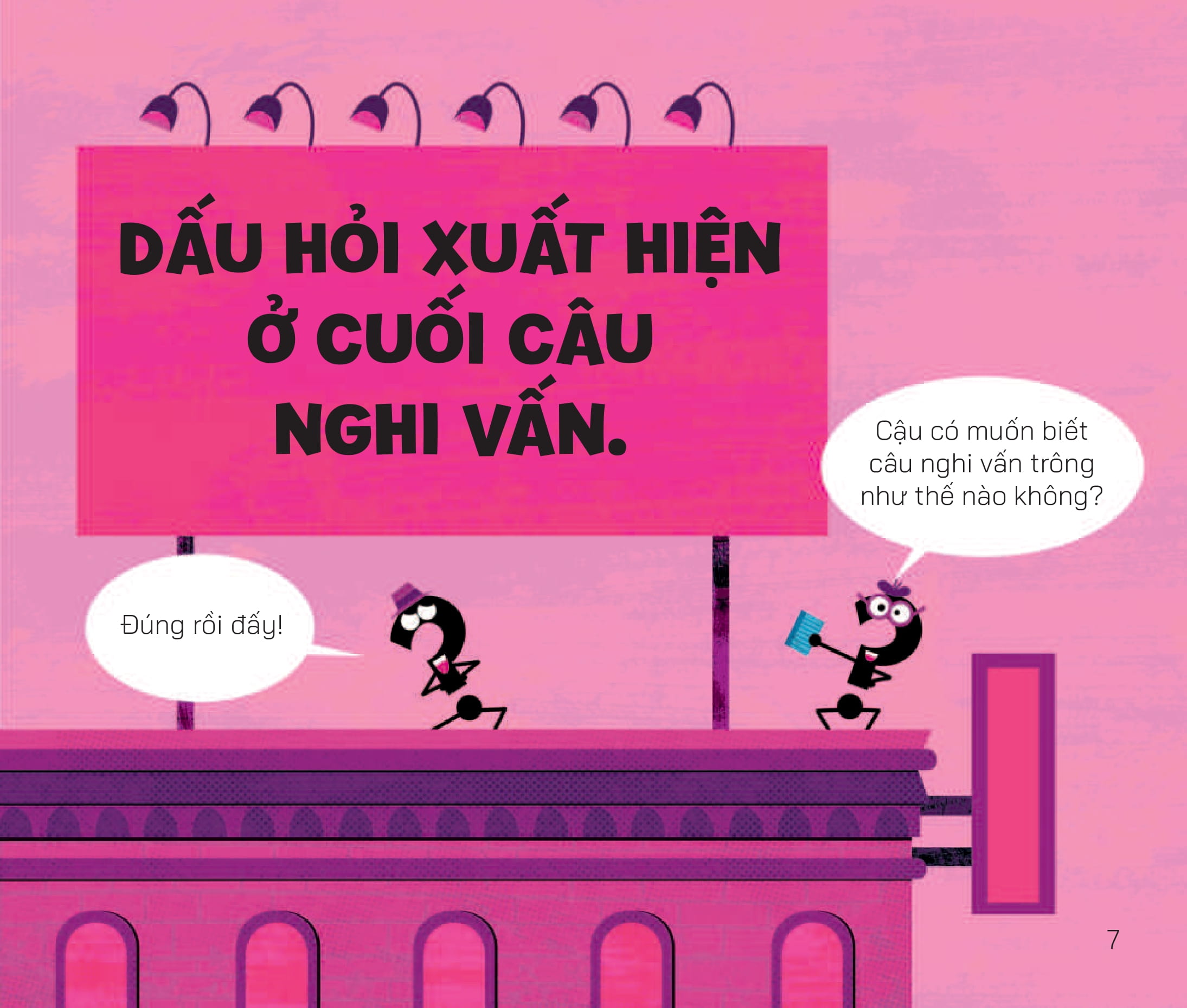 cuộc phiêu lưu của các dấu câu - dấu hỏi hay thắc mắc - Ảnh 8