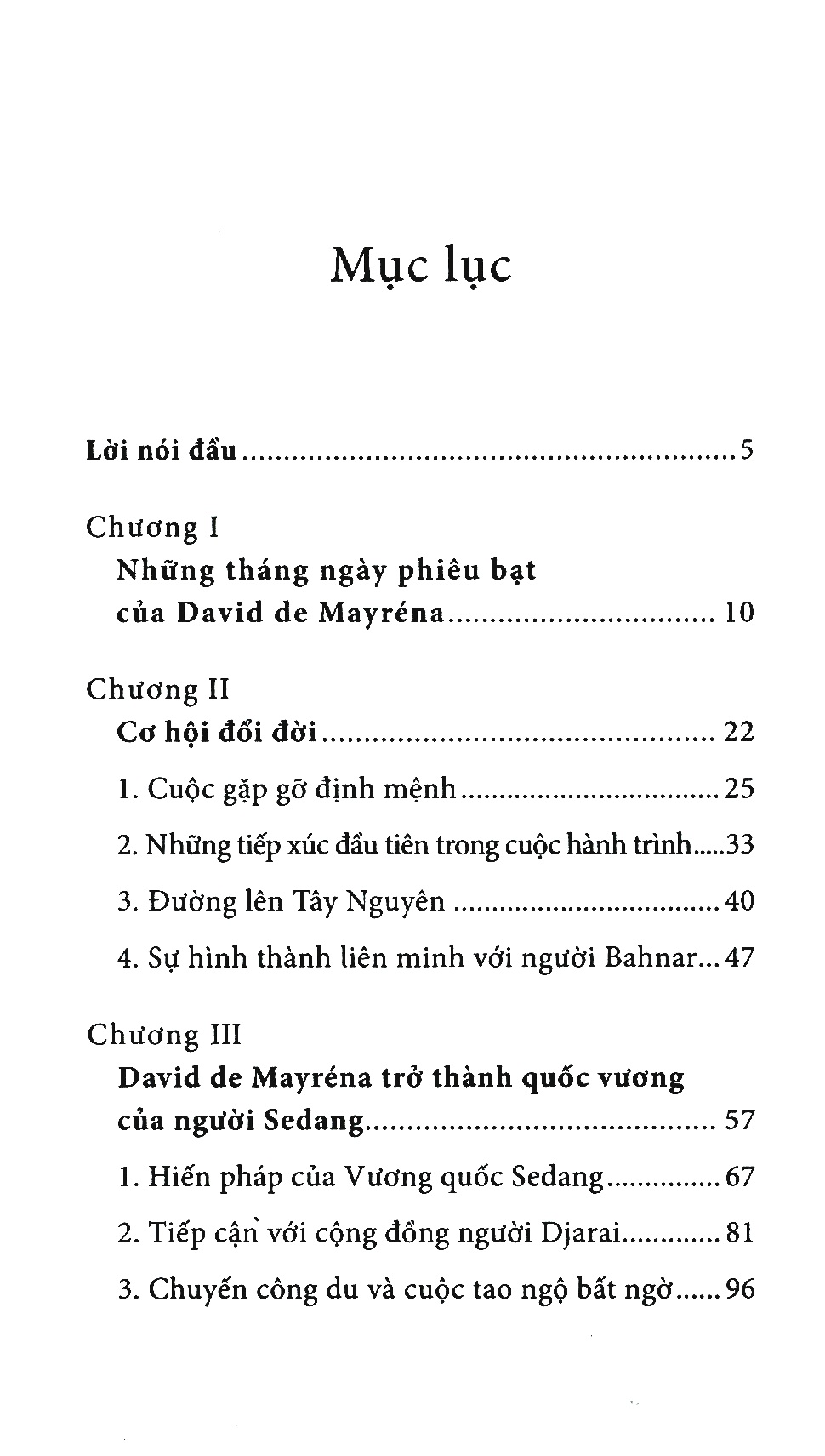 cuộc phiêu lưu của marie đệ nhất - quốc vương xứ sedang - Ảnh 3
