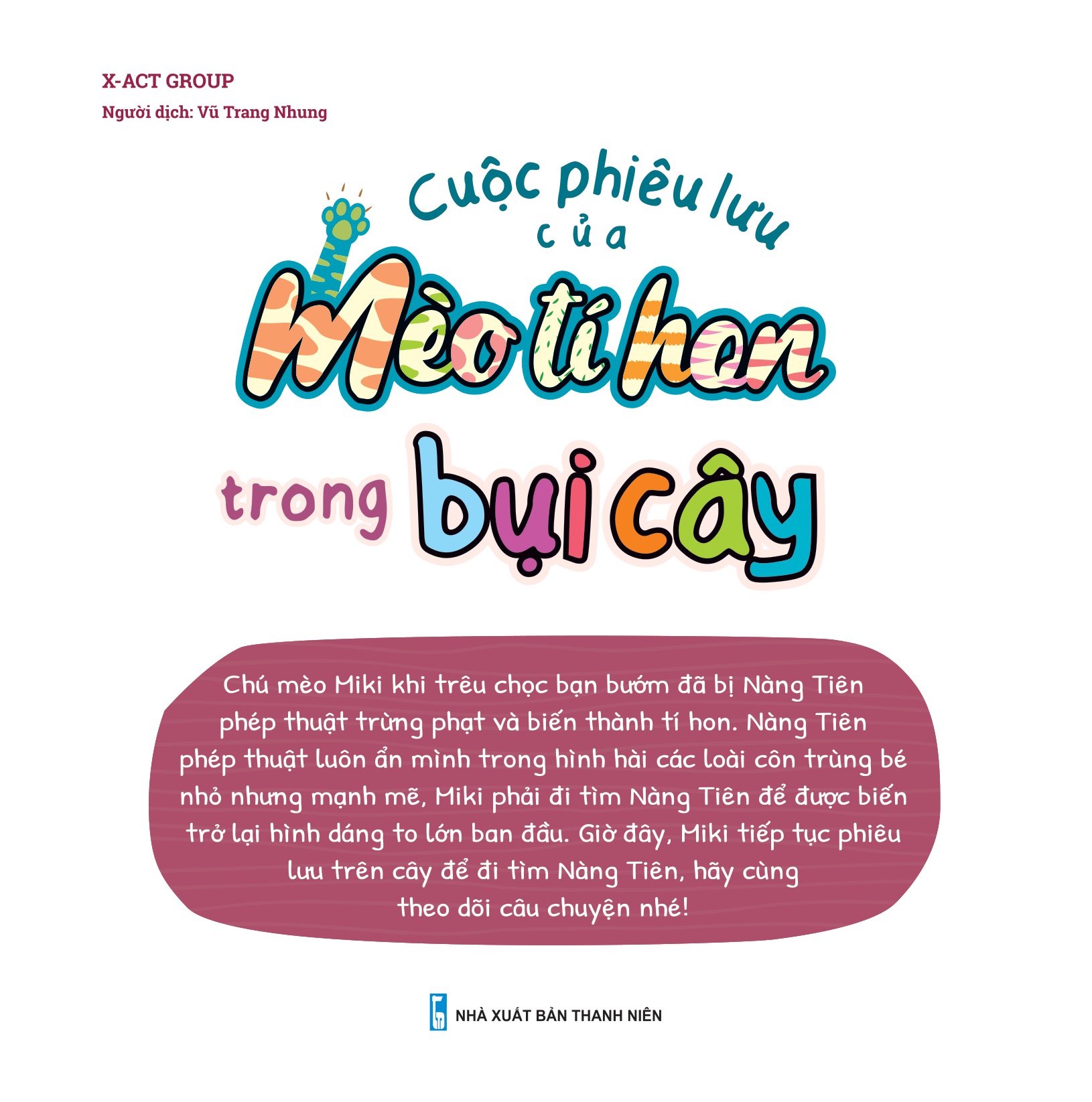cuộc phiêu lưu của mèo tí hon - trong bụi cây - Ảnh 2