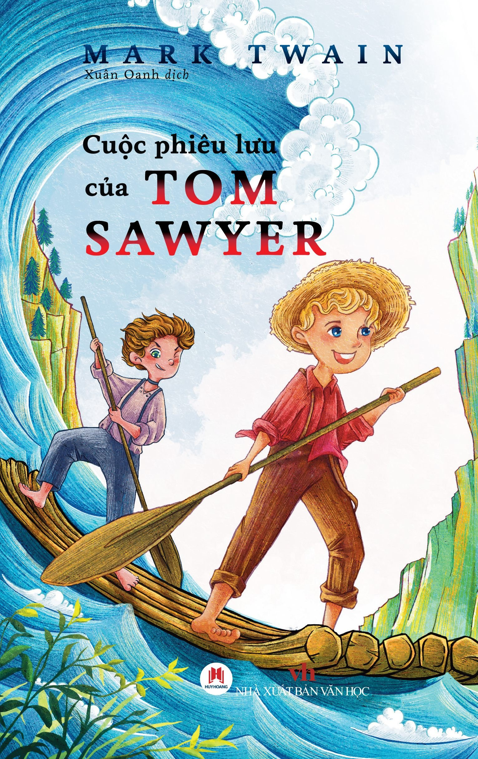cuộc phiêu lưu của tom sawyer (tái bản 2024) - Ảnh 2