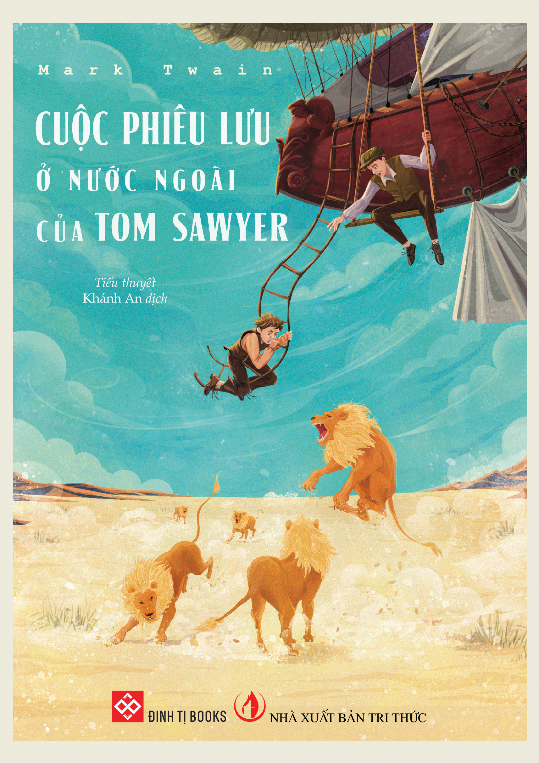 Cuộc Phiêu Lưu Ở Nước Ngoài Của Tom Sawyer - Ảnh 2