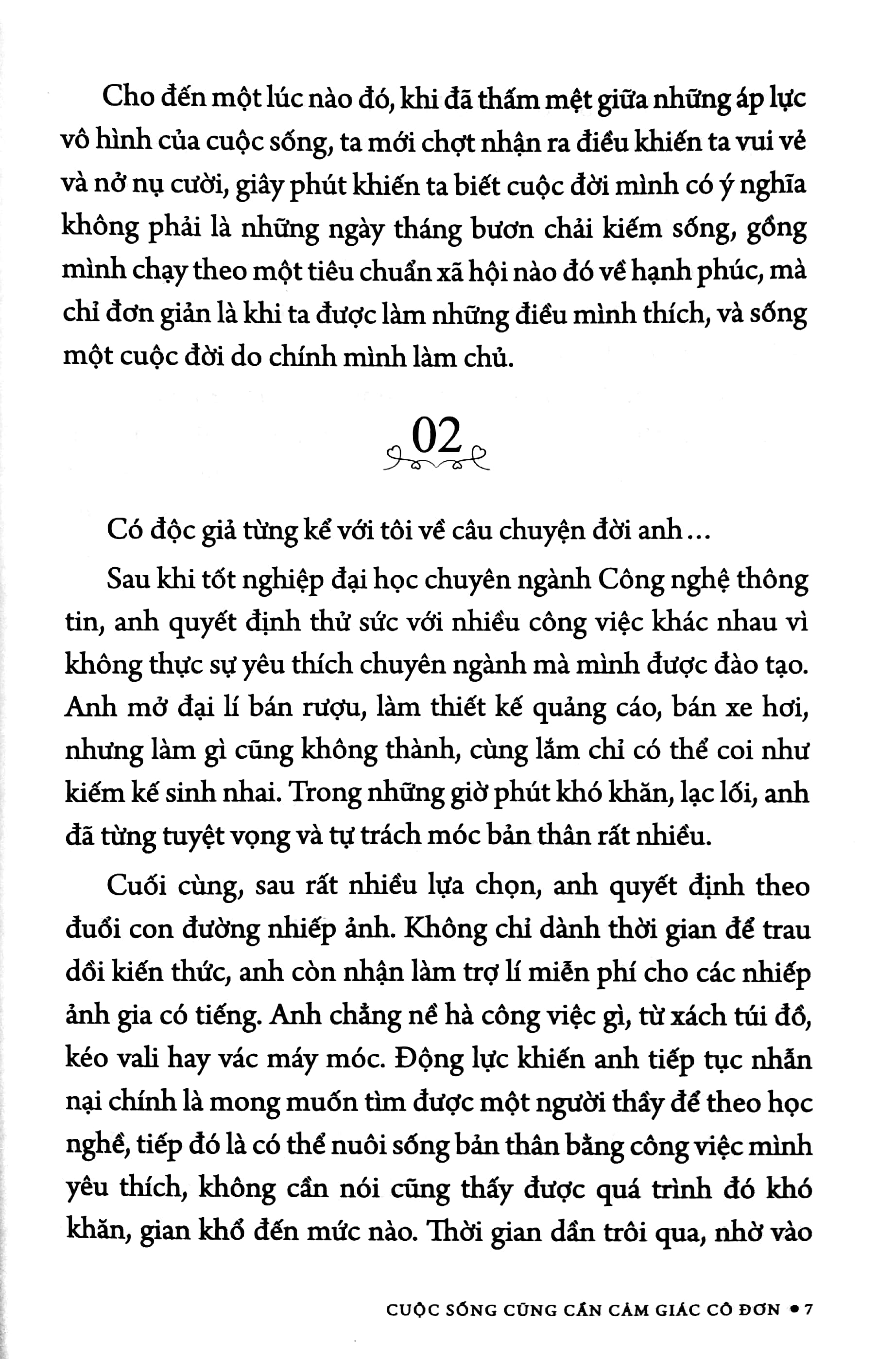 cuộc sống cũng cần cảm giác cô đơn - Ảnh 6