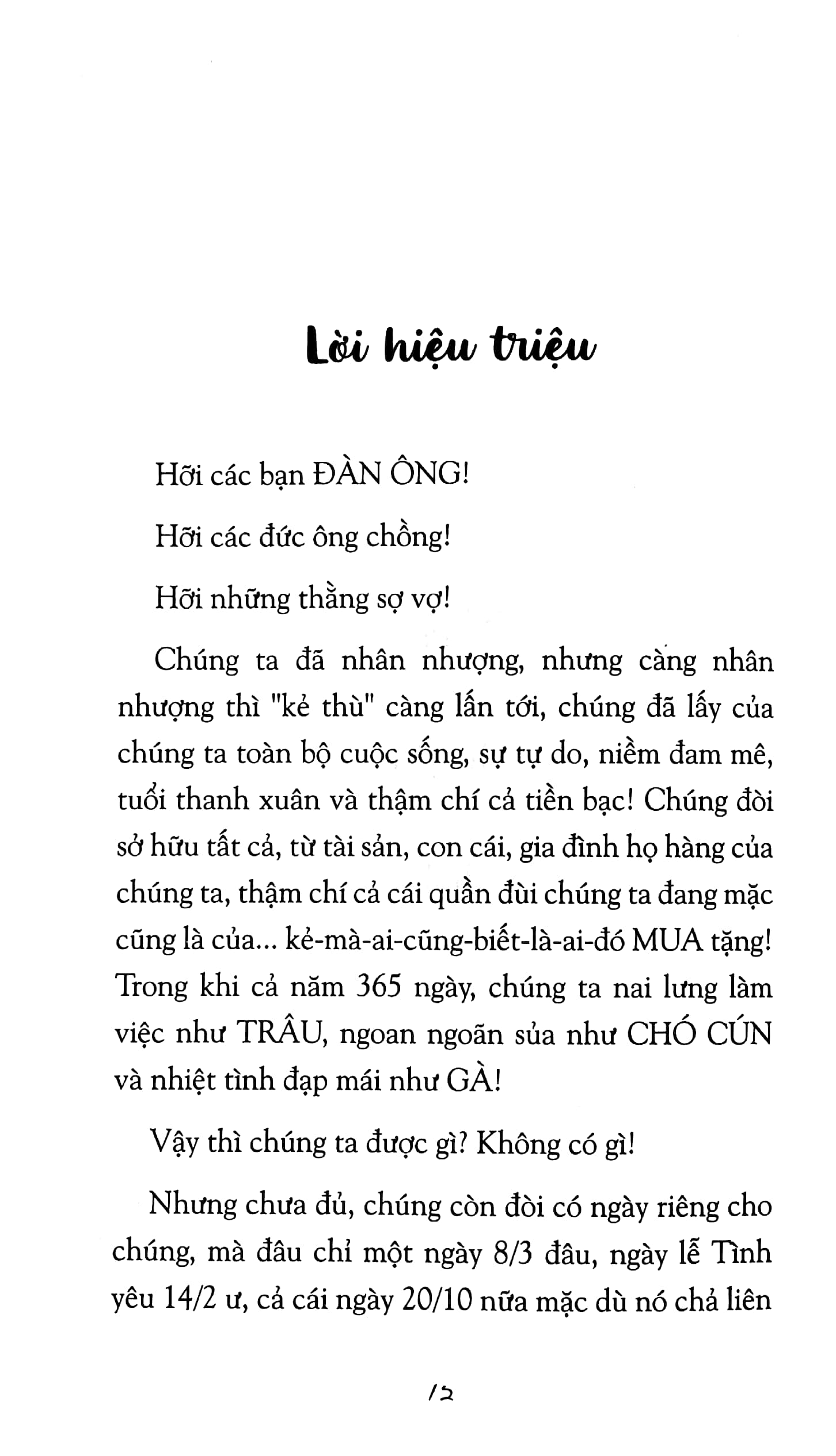 cuộc sống “đếch” giống cuộc đời - Ảnh 7