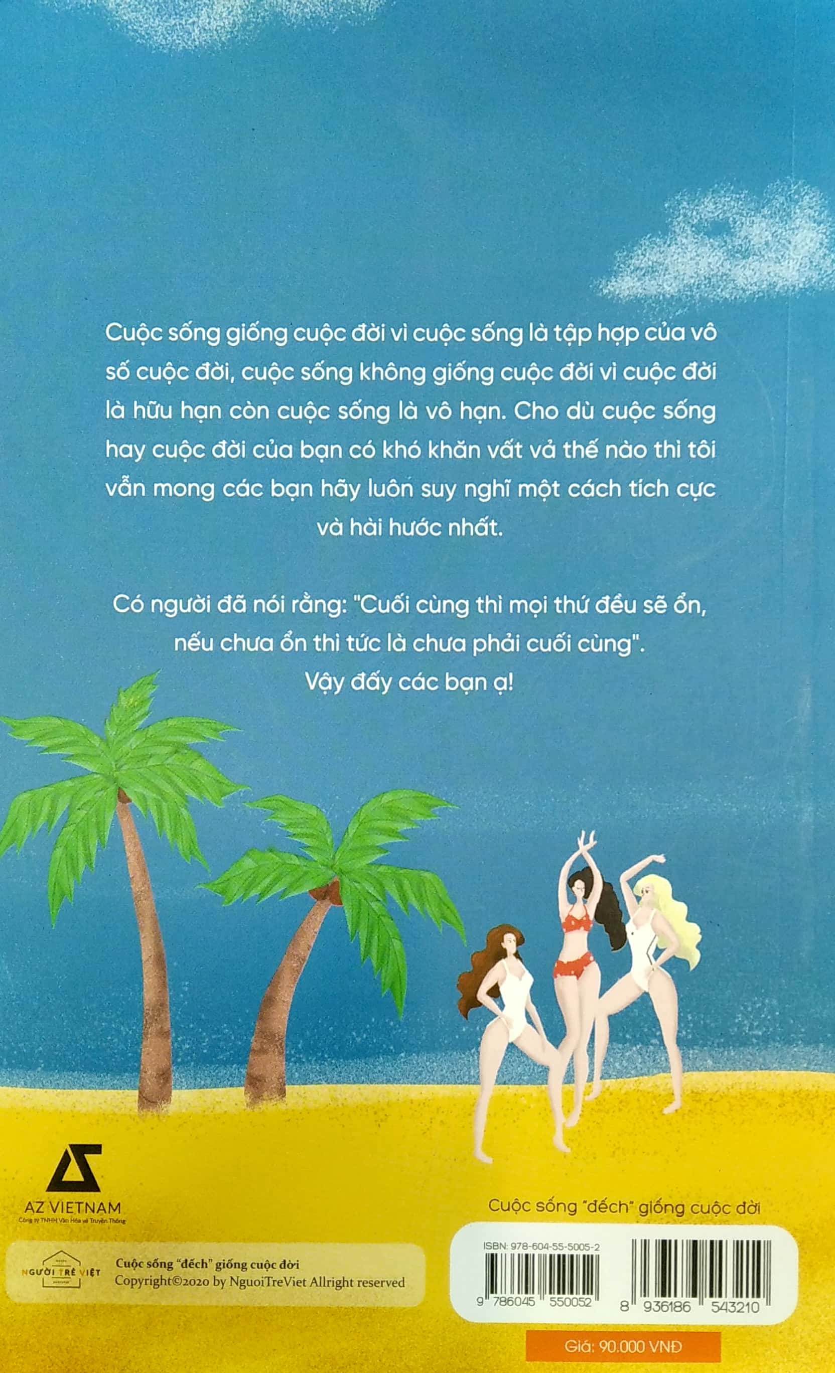 cuộc sống “đếch” giống cuộc đời - Ảnh 9