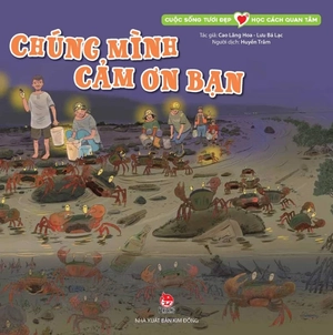 cuộc sống tươi đẹp - học cách quan tâm - chúng mình cảm ơn bạn - Ảnh 2