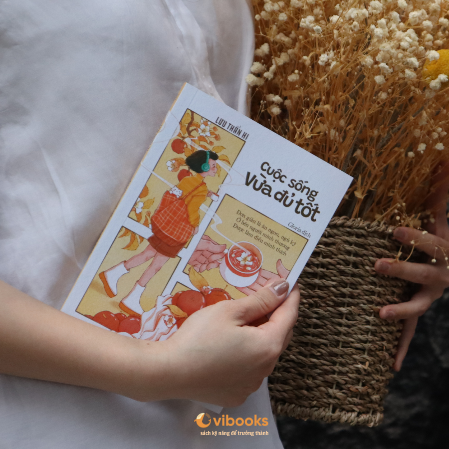 Cuộc Sống Vừa Đủ Tốt - Ảnh 6