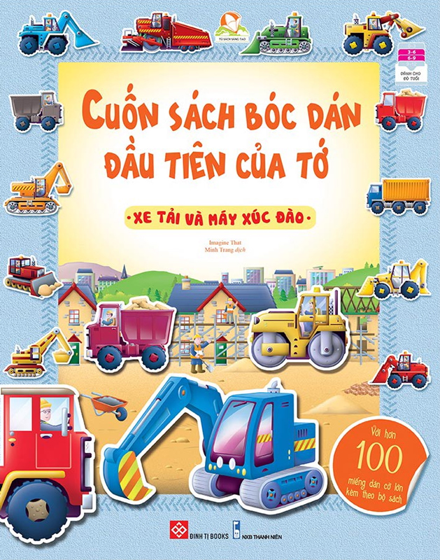 cuốn sách bóc dán đầu tiên của tớ - xe tải và máy xúc đào - Ảnh 2