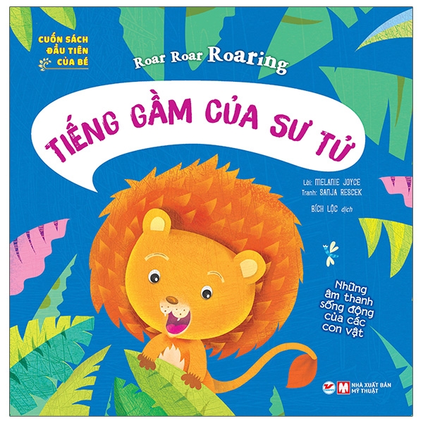 cuốn sách đầu tiên của bé - roar roar roaring - tiếng gầm của sư tử - Ảnh 2