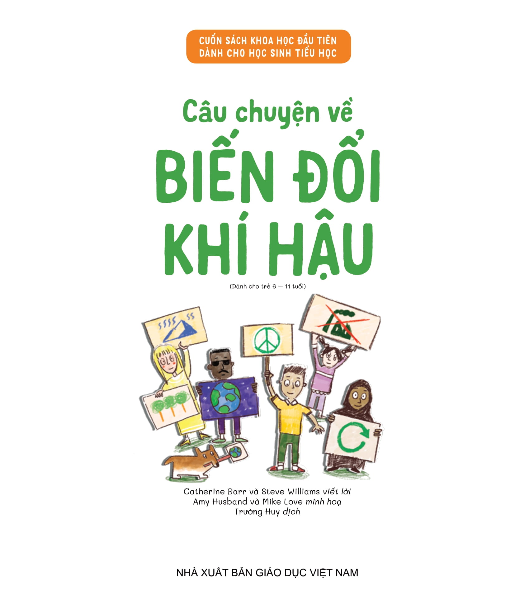 cuốn sách khoa học đầu tiên dành cho học sinh tiểu học - câu chuyện về biến đổi khí hậu - Ảnh 4