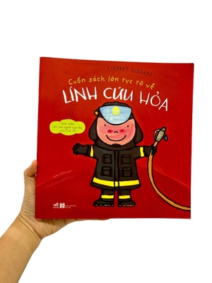 cuốn sách lớn rực rỡ về lính cứu hỏa - Ảnh 7