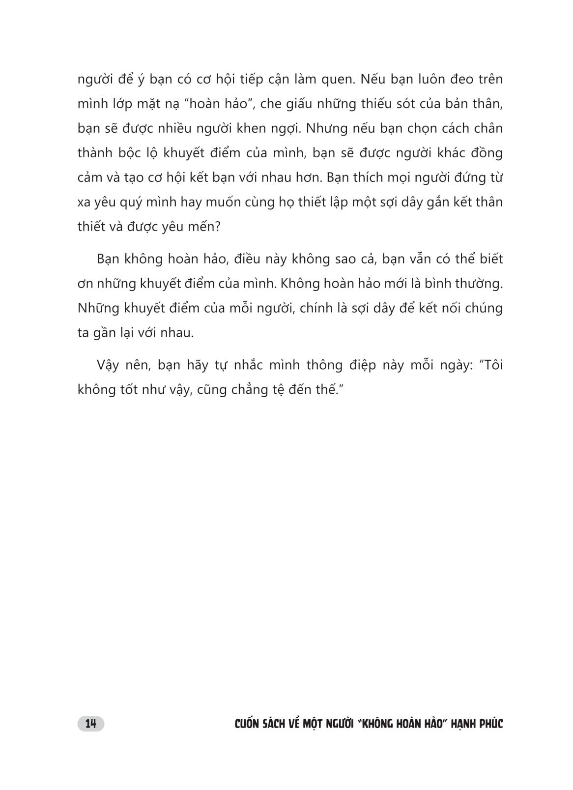 cuốn sách về một người “không hoàn hảo” hạnh phúc - 4 bài học về sự trưởng thành cho người trẻ - Ảnh 12