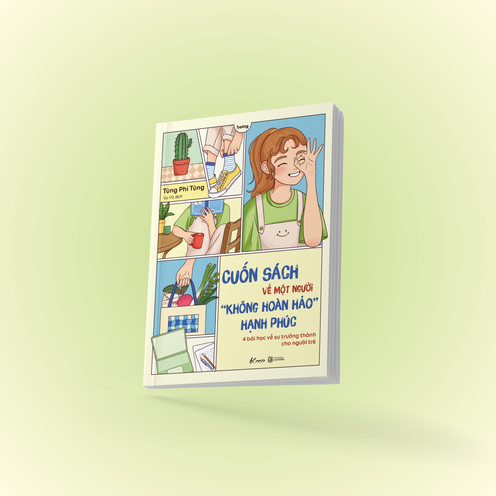 cuốn sách về một người “không hoàn hảo” hạnh phúc - 4 bài học về sự trưởng thành cho người trẻ - Ảnh 3