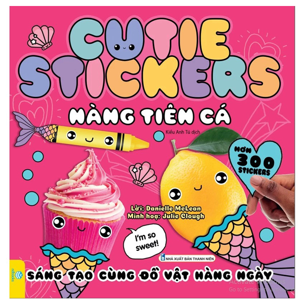 Cutie Stickers - Nàng Tiên Cá - Sáng Tạo Cùng Đồ Vật Hàng Ngày