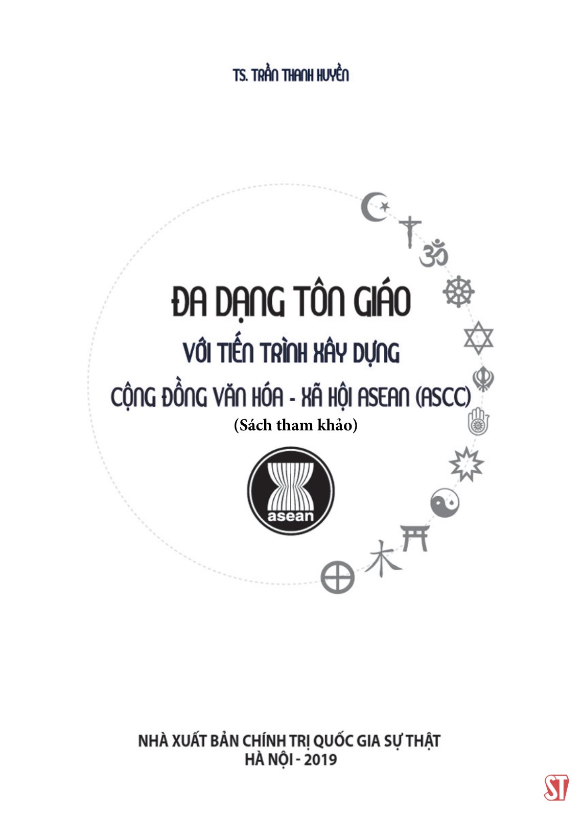 đa dạng tôn giáo với tiến trình xây dựng cộng đồng văn hóa - xã hội asean (ascc) - Ảnh 5