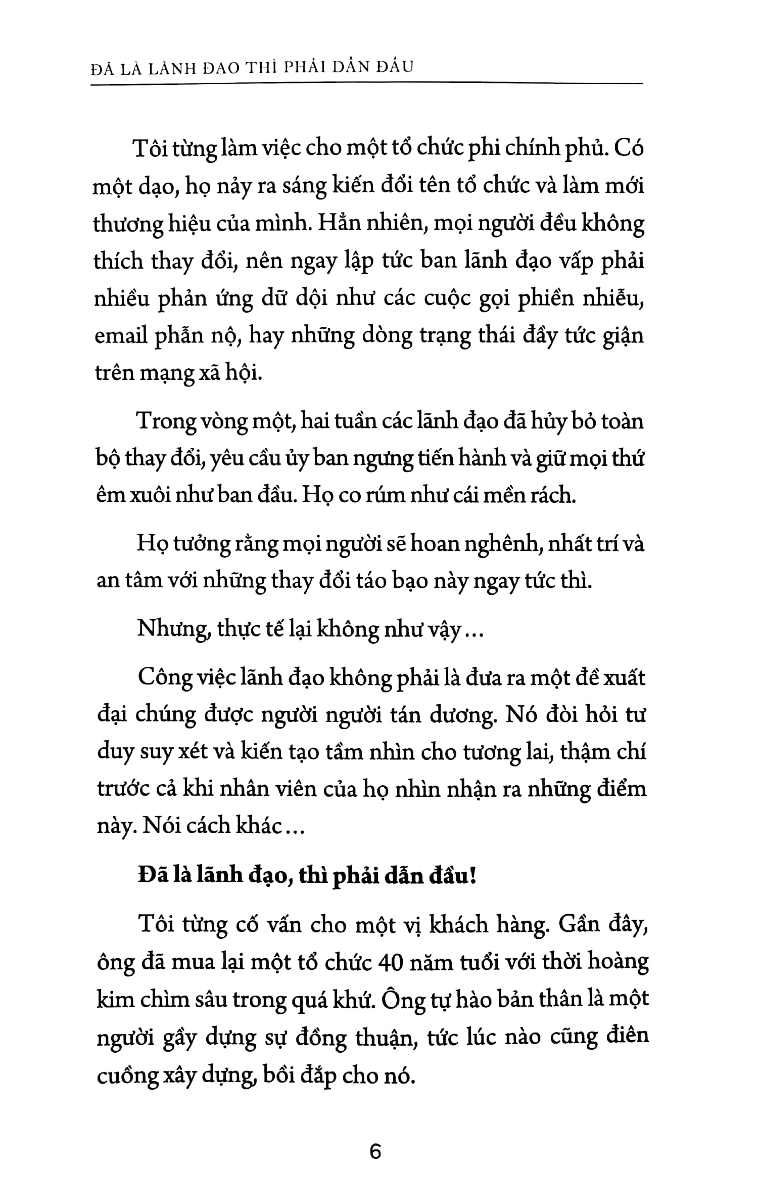đã là lãnh đạo thì phải dẫn đầu - Ảnh 4