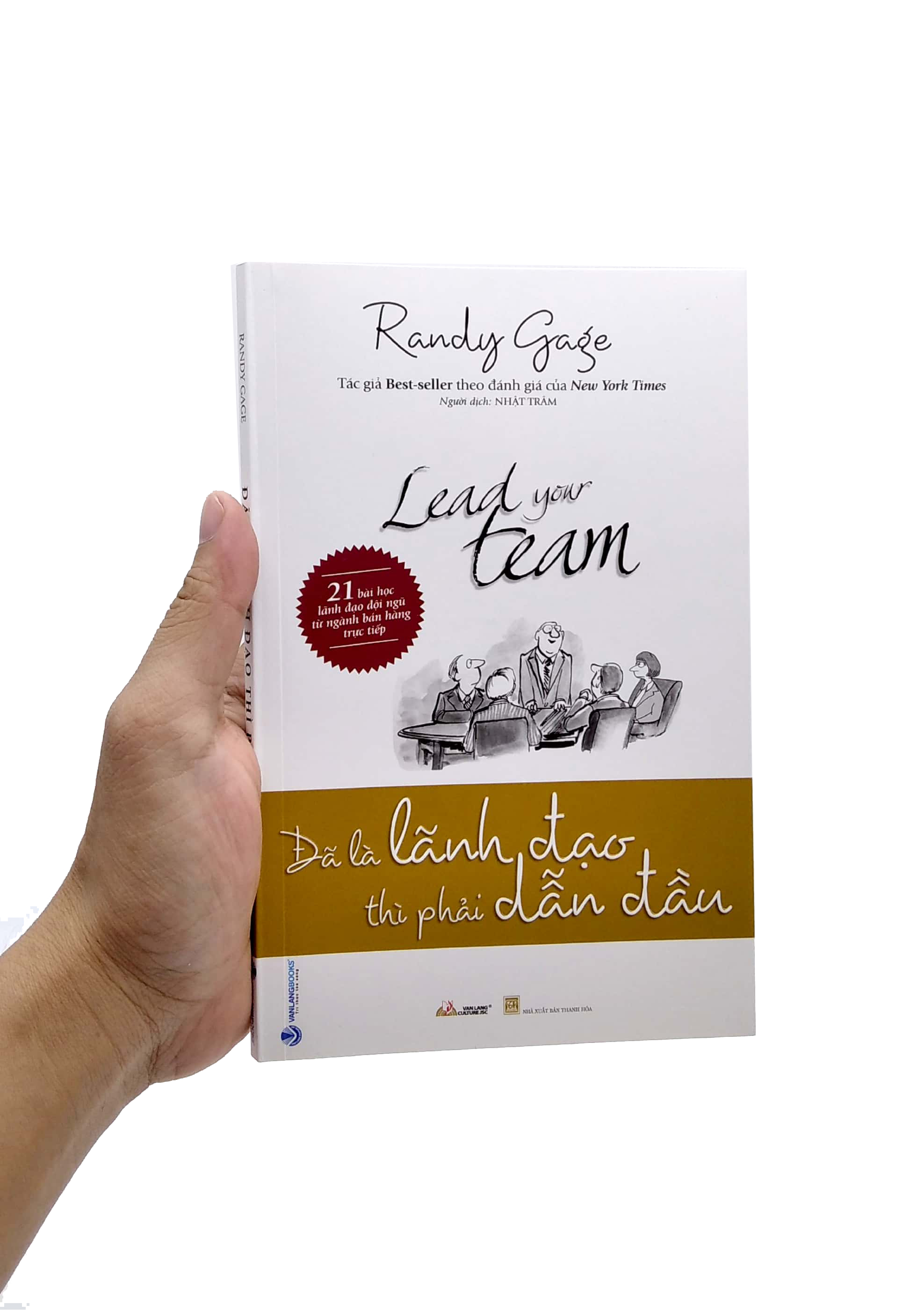 đã là lãnh đạo thì phải dẫn đầu - Ảnh 7