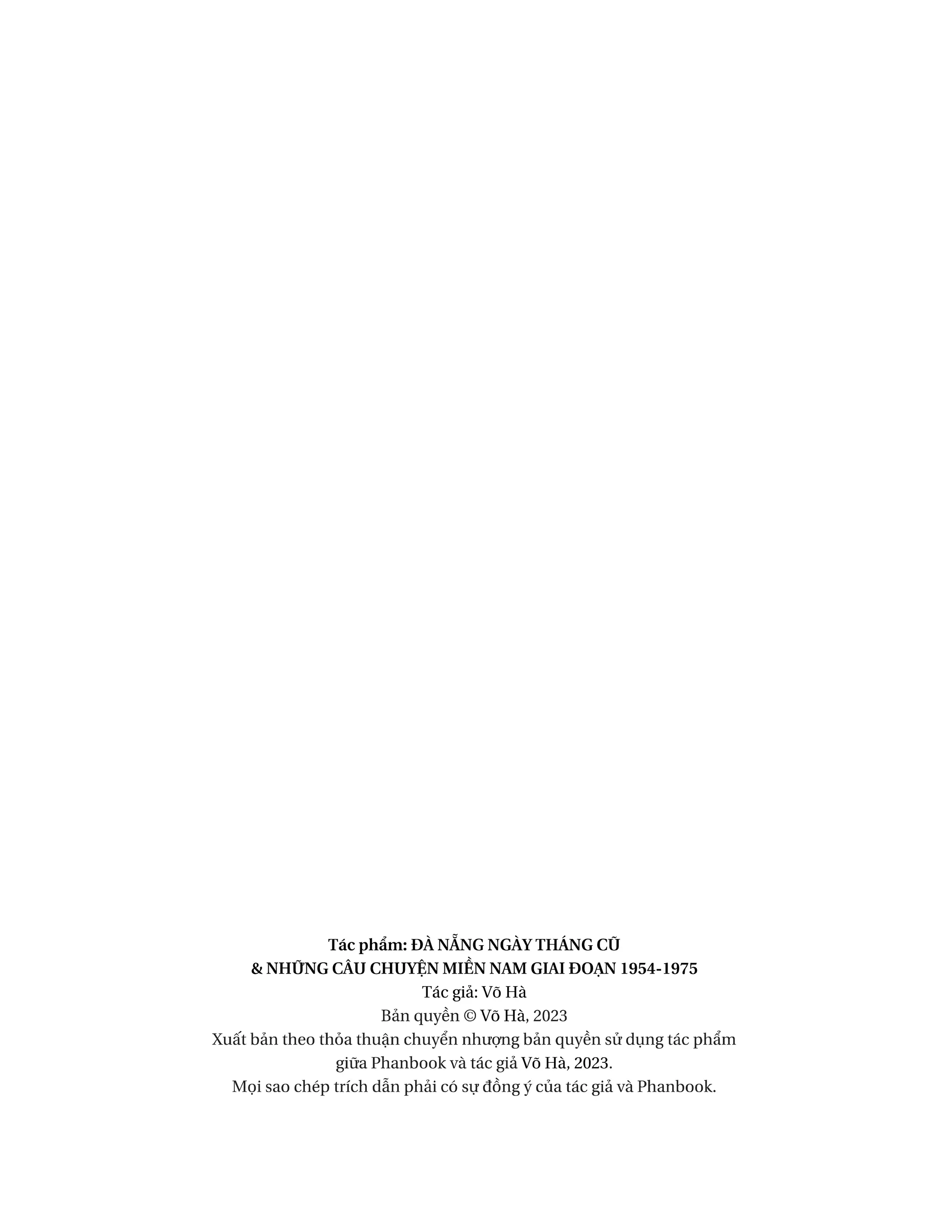 đà nẵng ngày tháng cũ và những câu chuyện miền nam giai đoạn 1954-1975 - Ảnh 3