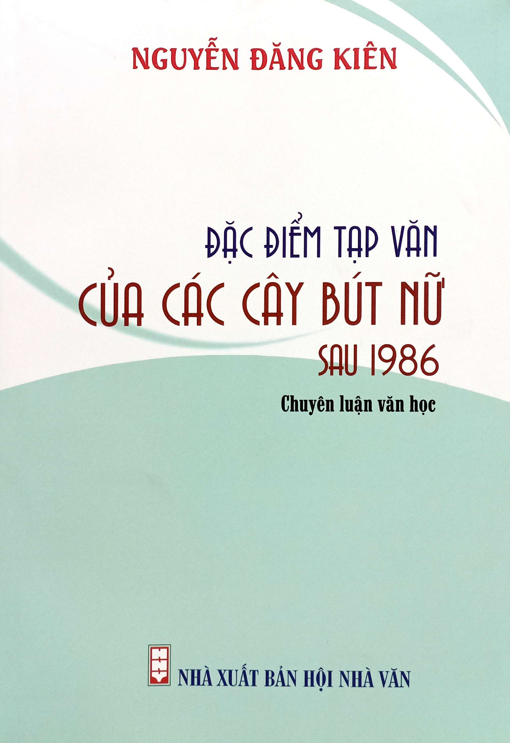 Đặc Điểm Tạp Văn Của Các Cây Bút Nữ Sau 1986 - Ảnh 2