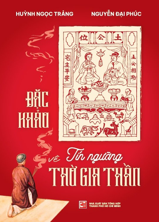 đặc khảo về tín ngưỡng thờ gia thần (tái bản 2024) - Ảnh 2