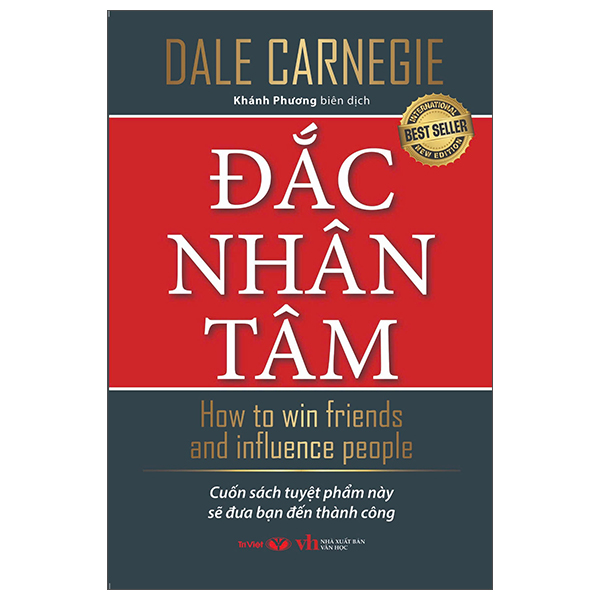 đắc nhân tâm - how to win friends and influence people