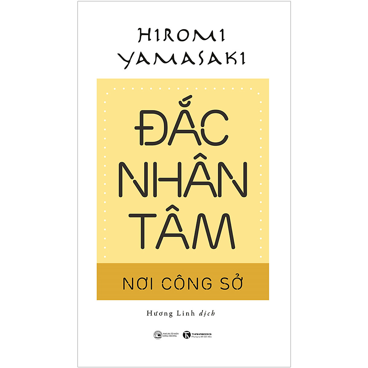 đắc nhân tâm nơi công sở (tái bản 2020) - Ảnh 3