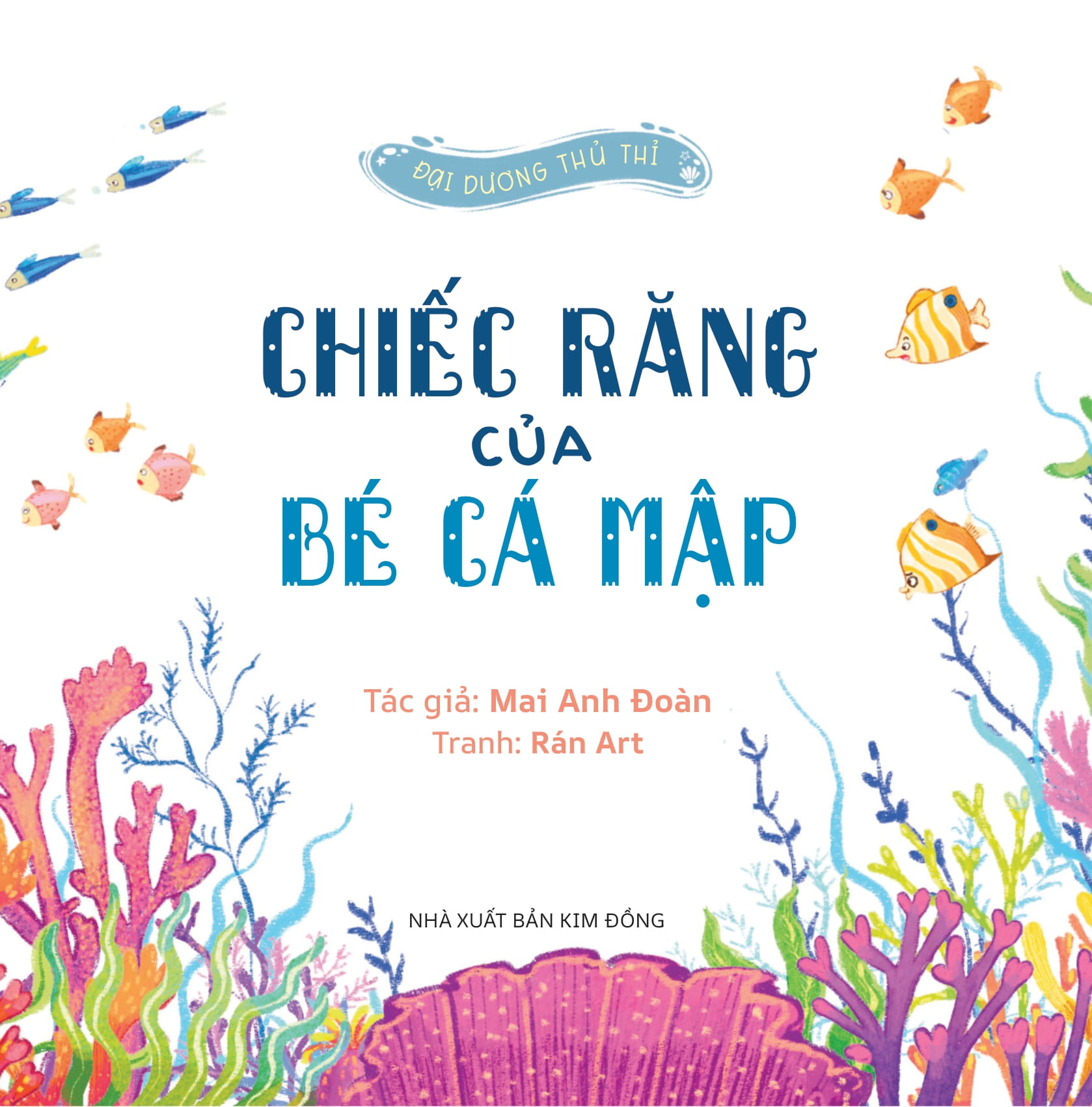 Đại Dương Thủ Thỉ - Chiếc Răng Của Bé Cá Mập - Ảnh 3