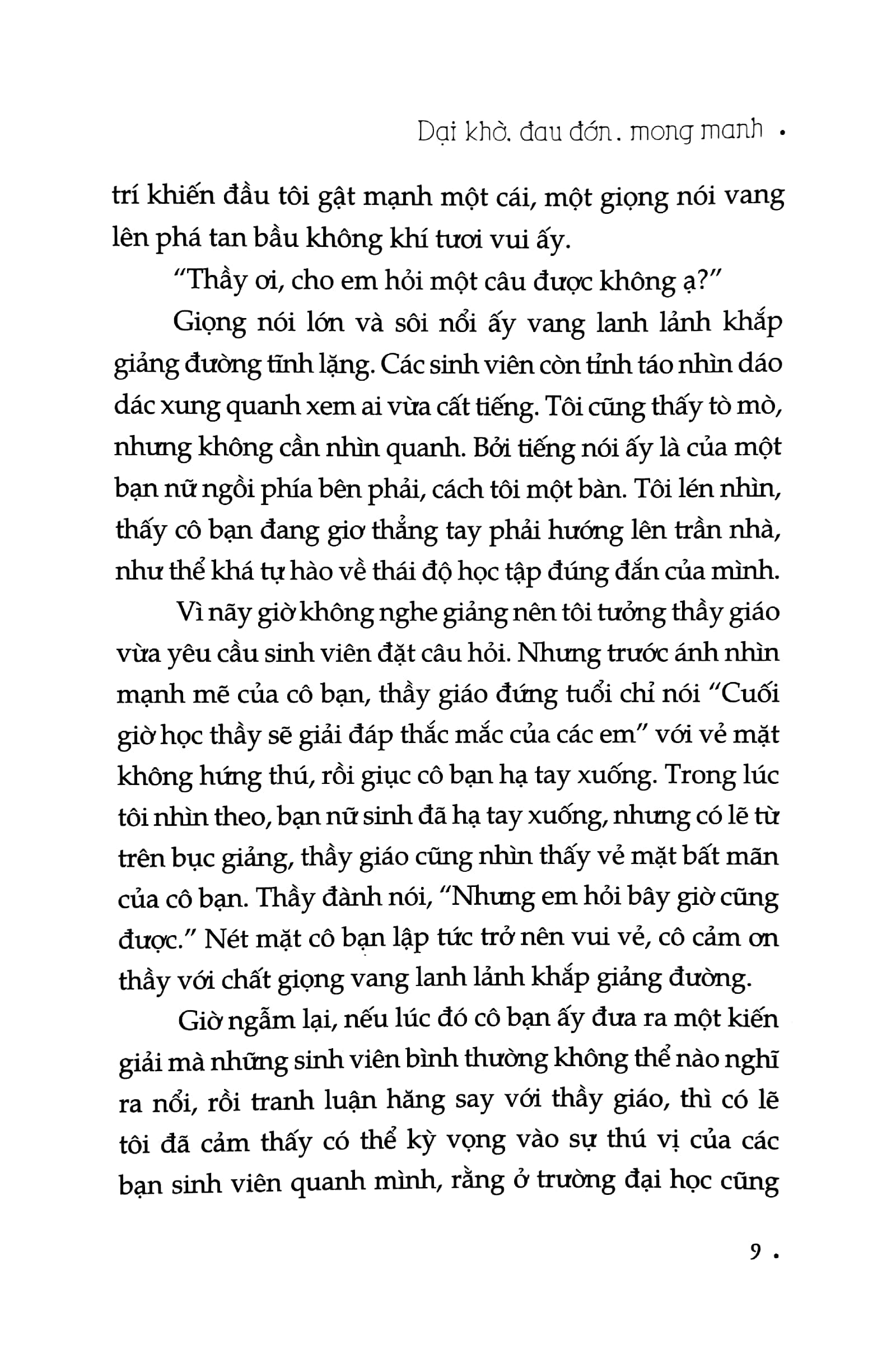 dại khờ, đau đớn, mong manh - Ảnh 5