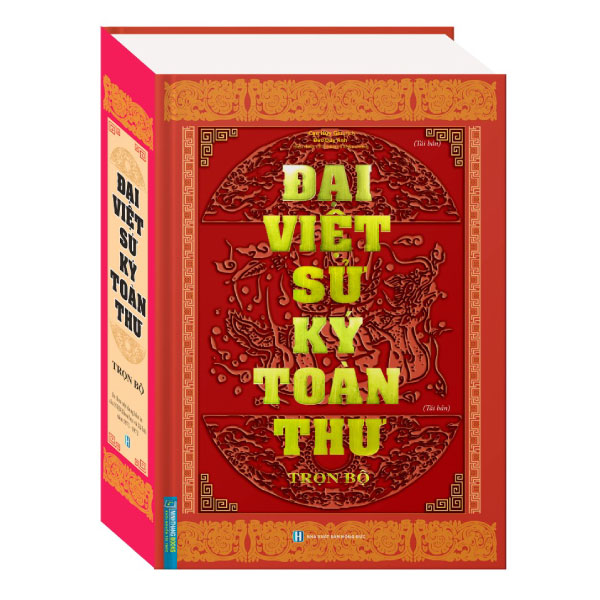 Đại Việt Sử Ký Toàn Thư - Trọn Bộ - Bìa Cứng (Tái Bản 2025)