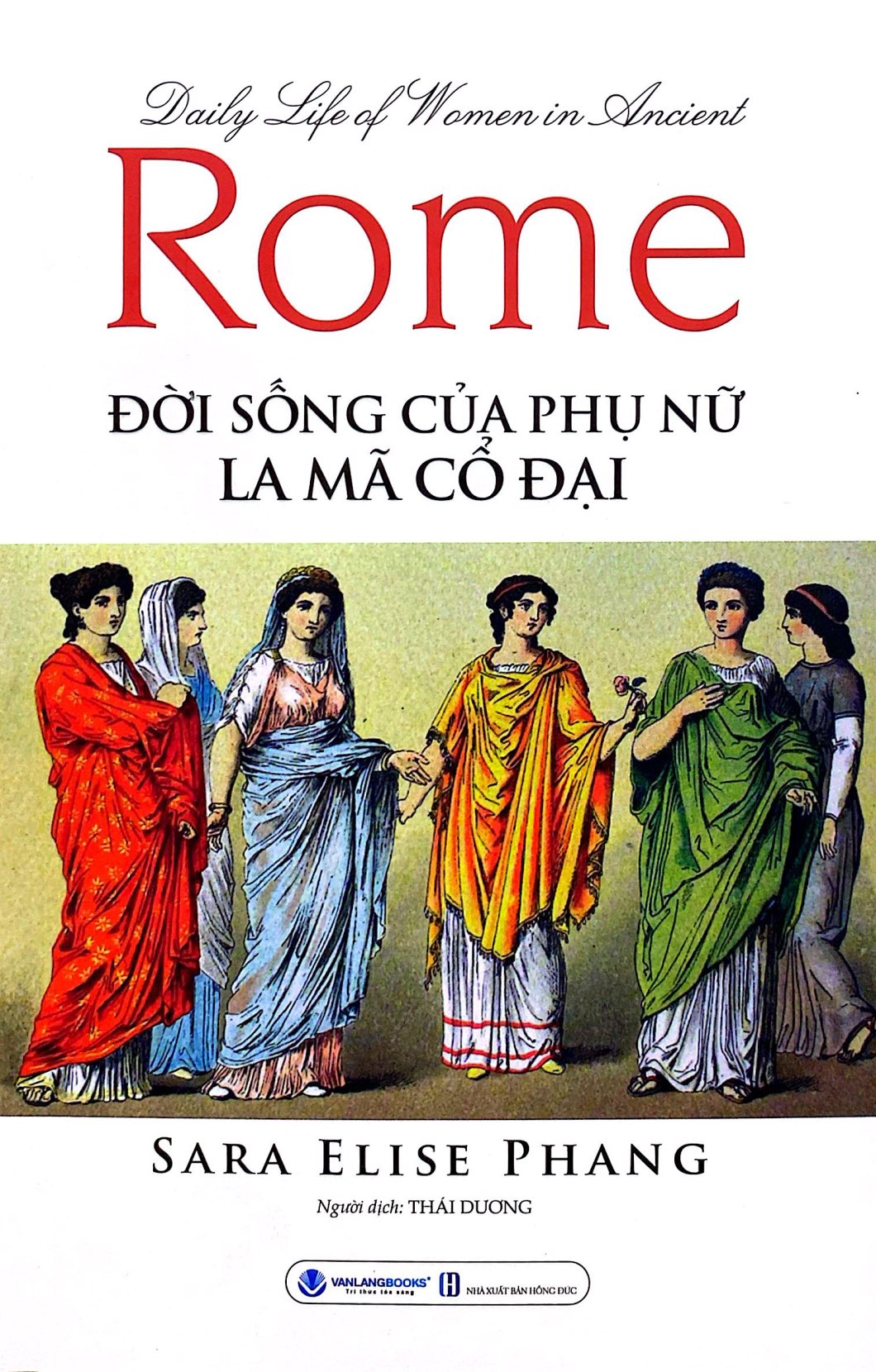 Daily Life Of Women In Ancient Rome - Đời Sống Của Phụ Nữ La Mã Cổ Đại - Ảnh 2