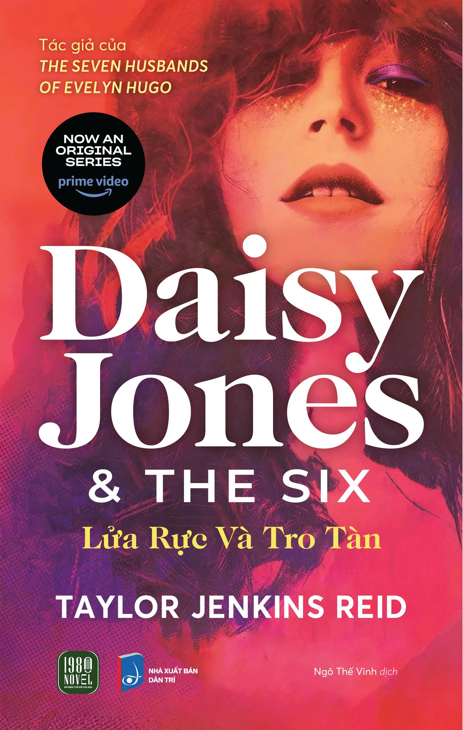 Daisy Jones And The Six - Lửa Rực Và Tro Tàn - Ảnh 2