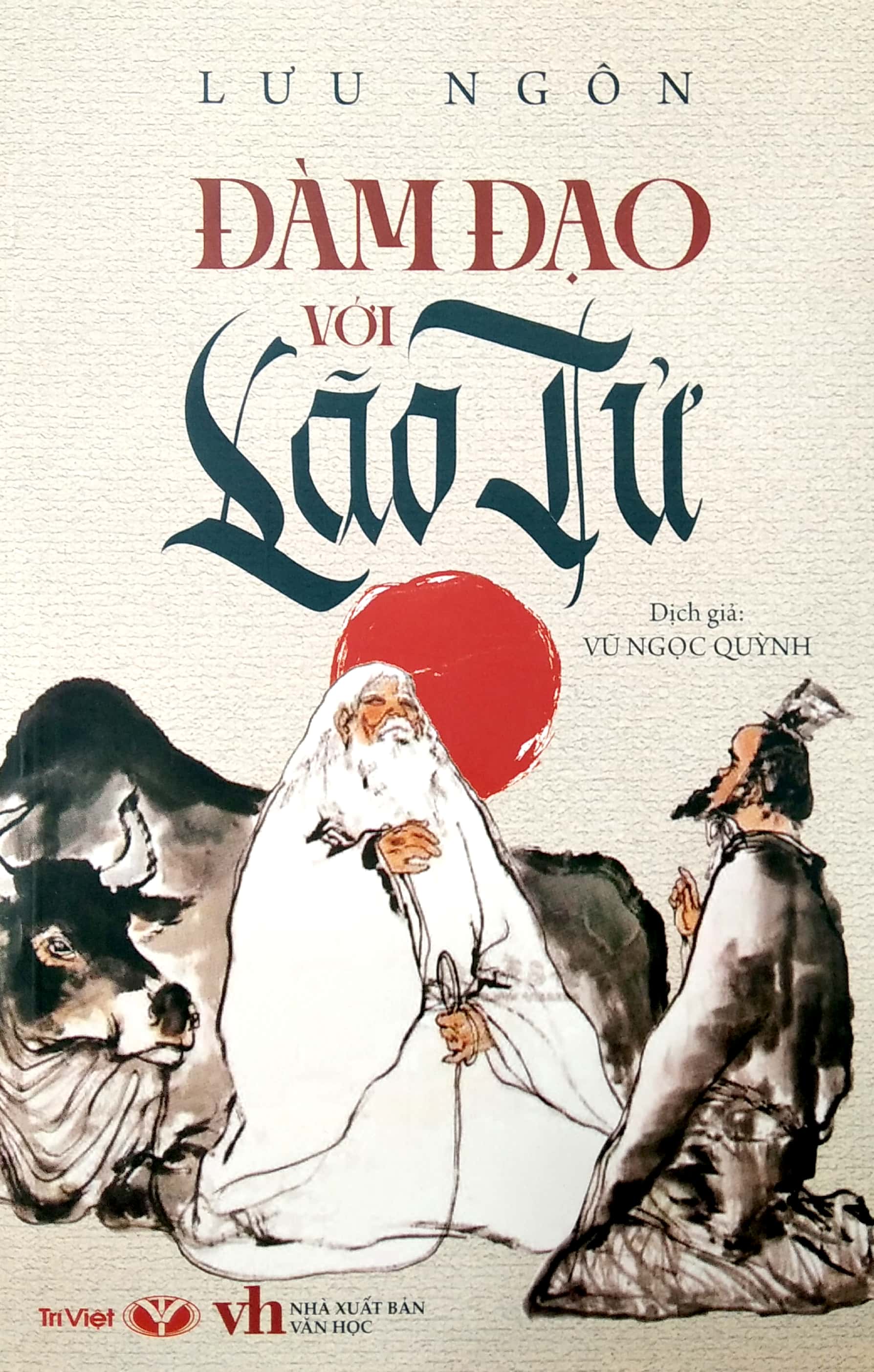 đàm đạo với lão tử (tái bản 2022) - Ảnh 2