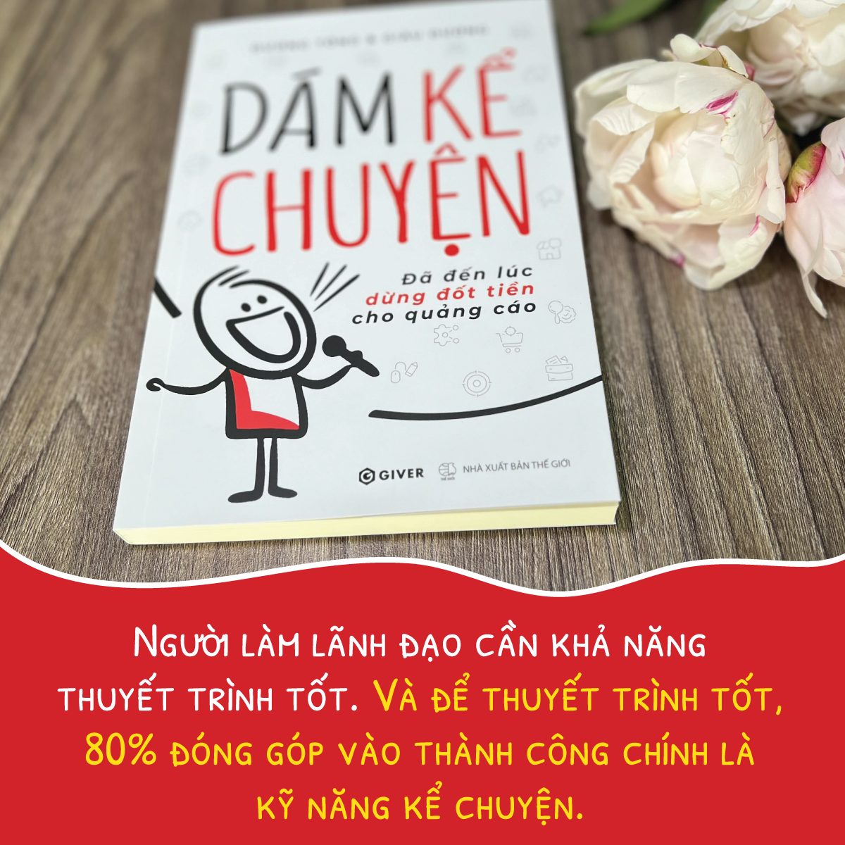 dám kể chuyện - đã đến lúc dừng đốt tiền cho quảng cáo - Ảnh 9